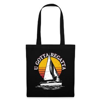 U Gotta Regatta Sailor Sail Captain - Tote Bag - black - Front