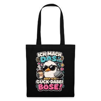 Ich mach das aber ich guck dabei böse Möwe Kaffee  - Stoffbeutel - Schwarz - Vorne