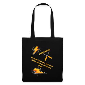 Elektriker T-Shirt Lustiges Geschenk Beruf Humor!! - Stoffbeutel - Schwarz - Vorne