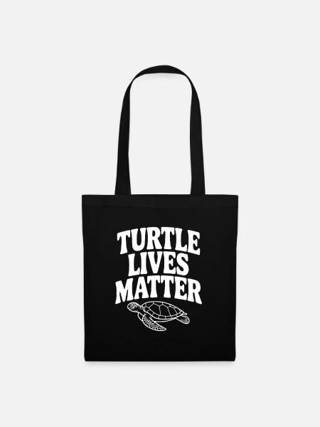 Turtle Lives Matter - Stoffbeutel - Schwarz