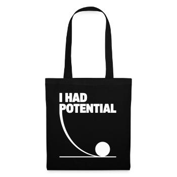 I Had Potential: Potential Graphics Math Gag - Tote Bag - black - Front