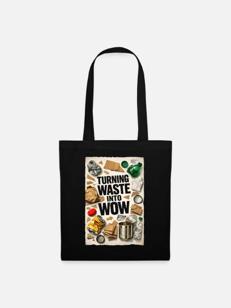 Abfall wird Wow | Upcycling Recycling - Stoffbeutel - Schwarz