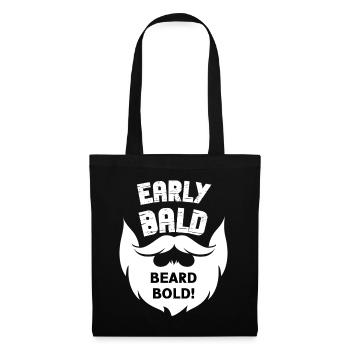 Early Bald Beard Bold - Tote Bag - black - Front