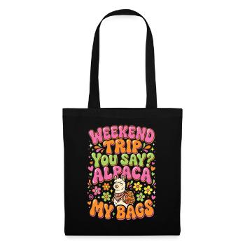 Weekend Trip You Say Alpaca My Bags - Tote Bag - black - Front