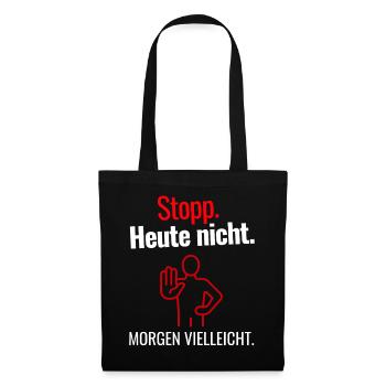 Heute Nicht Vielleicht - Stoffbeutel - Schwarz - Vorne