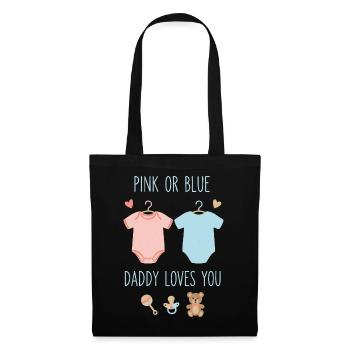 Gender Reveal Pink Or Blue Daddy Loves You Team - Tote Bag - black - Front