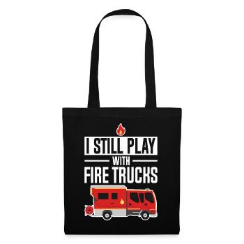 Je joue toujours avec des camions de pompiers - Sac en tissu - noir - Devant