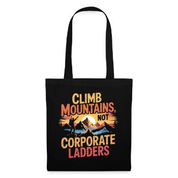 Berge erklimmen, keine Bürokarriere Geschenk - Stoffbeutel - Schwarz - Vorne
