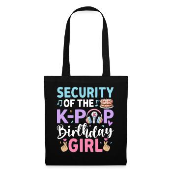 Security Of The K-Pop Birthday Girl - Tote Bag - black - Front