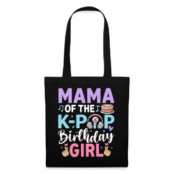 Mama of The K-Pop Birthday Girl - Tote Bag - black - Front