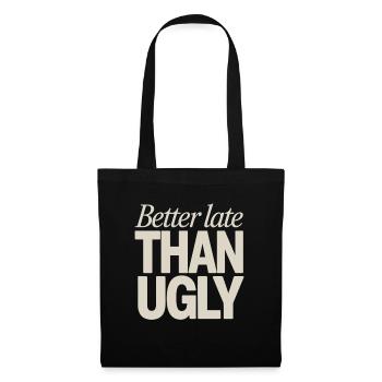 Better Late Than Ugly Make Up Diva Latecomer - Tote Bag - black - Front