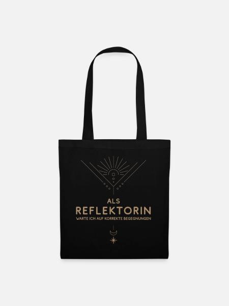 Reflektorin: korrekte Begegnungen - Human Design - Stoffbeutel - Schwarz