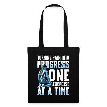 Turning Pain Into Progress One Exercise At A Time - Sac en tissu - noir - Devant