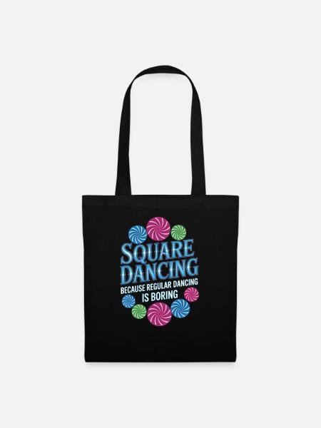 Square Dancing Square Dance Geschenke - Stoffbeutel - Schwarz