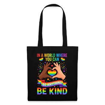 Be Kind, Pride, Rainbow, Equality, LGBT - Tote Bag - black - Front
