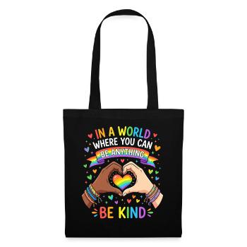 Be Kind, Pride, Rainbow, Equality, LGBT - Tote Bag - black - Front