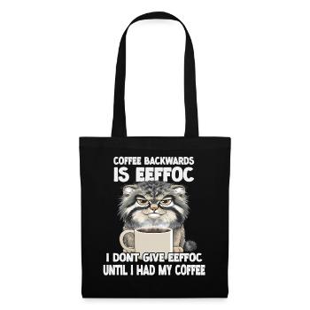 Pallas's Cat Coffee Slogan T | Grumpy mornings - Tote Bag - black - Front