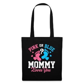 Pink Or Blue Mommy Loves You Gender Reveal - Tote Bag - black - Front