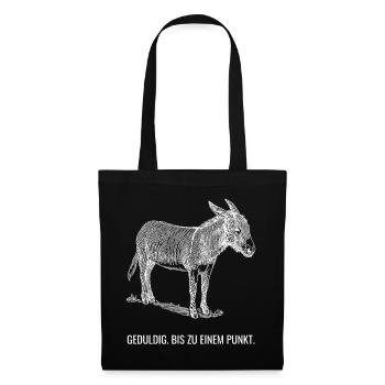 Geduldig. Bis zu einem Punkt. - Stoffbeutel - Schwarz - Vorne