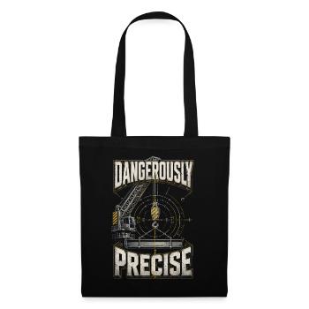 Opérateur de grue Opérateur de grue dangereusement précis - Sac en tissu - noir - Devant