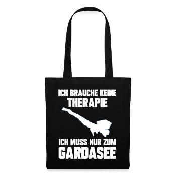 Ich brauche keine Therapie ich muss zum Gardasee - Stoffbeutel - Schwarz - Vorne