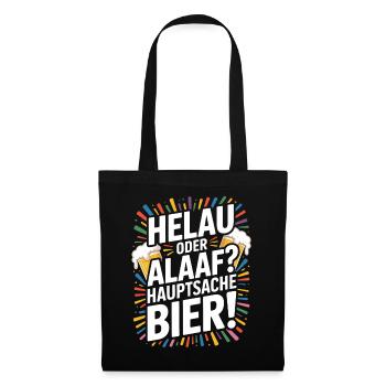 Bier Karneval Fasching Köln Helau oder Alaaf Bier - Stoffbeutel - Schwarz - Vorne
