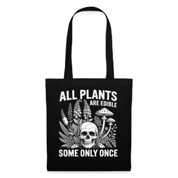 Toutes les plantes sont comestibles du jardin de crânes - Sac en tissu - noir - Devant
