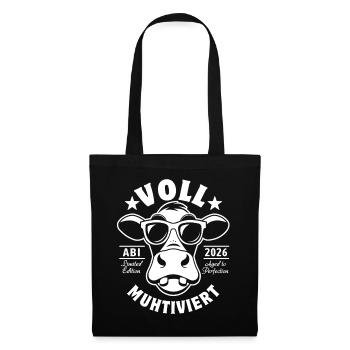 Fully Muhtivated | Cow with Sunglasses | Abitur 2026 - Tote Bag - black - Front