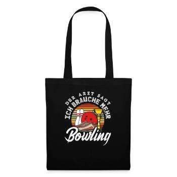 Ich Brauche Mehr Bowling Spieler - Stoffbeutel - Schwarz - Vorne