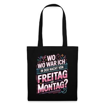 Nacht von Freitag auf Montag Filmriss Party JGA - Stoffbeutel - Schwarz - Vorne