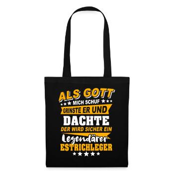 Estrichleger Sprüche - Stoffbeutel - Schwarz - Vorne