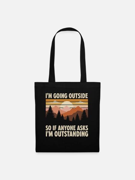 Ich geh raus – Outdoor-Statement - Stoffbeutel - Schwarz