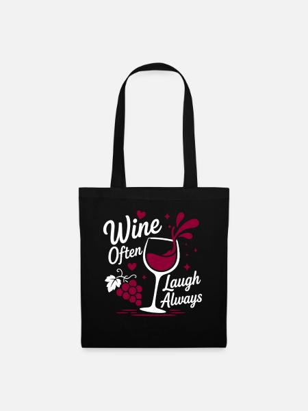 Wein lacht oft immer - Stoffbeutel - Schwarz
