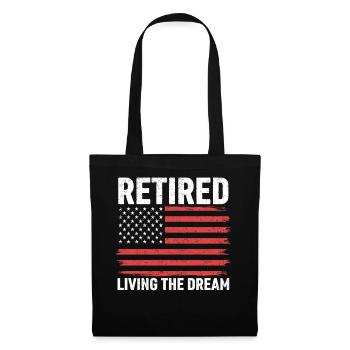 Retired Living The Dream - Stoffbeutel - Schwarz - Vorne
