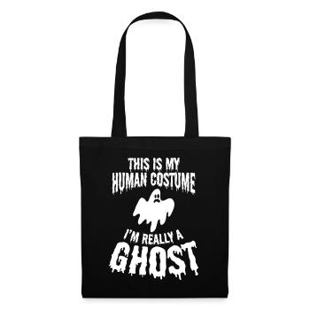 Halloween - This Is My Human Costume I'm Really A  - Stoffbeutel - Schwarz - Vorne