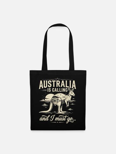Australien is Calling and I Must go - Stoffbeutel - Schwarz