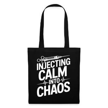 Anesthesiologist Calm Into Chaos Anesthesia - Stoffbeutel - Schwarz - Vorne