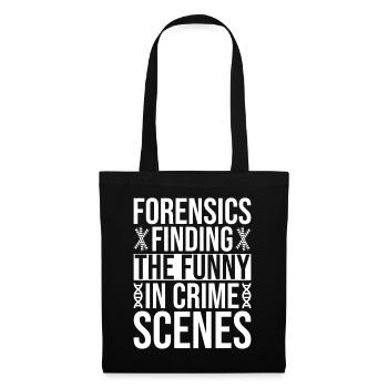 Forensic Analyst Funny In Crime Scenes Squad Crime - Stoffbeutel - Schwarz - Vorne