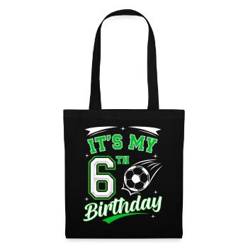 Its My 6th Birthday Soccer Boys 6 Years Birthday 6 - Tote Bag - black - Front