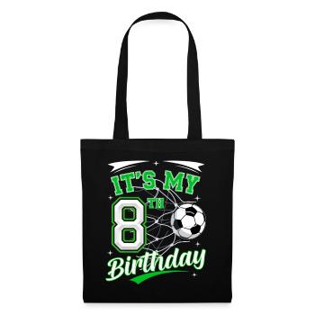 Its My 8th Birthday Soccer Boys 8 Years Birthday 8 - Tote Bag - black - Front