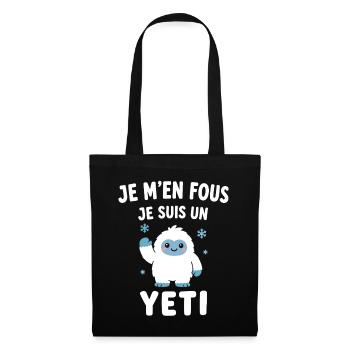 Je m'en fous, je suis Yéti - Sac en tissu - noir - Devant