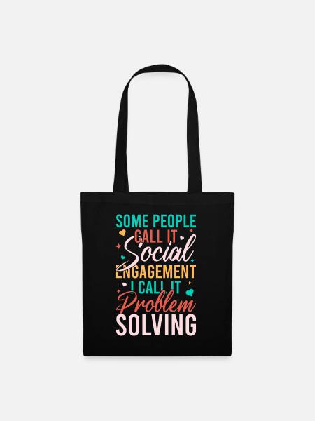 Social Worker Quote Problem Solving Social Work - Stoffbeutel - Schwarz