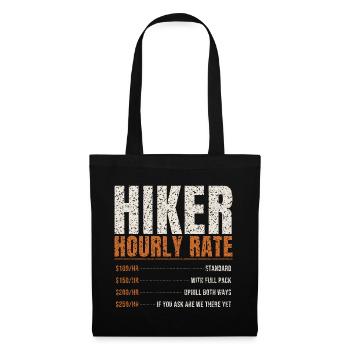 Hiker Hourly Rate Funny - Tote Bag - black - Front