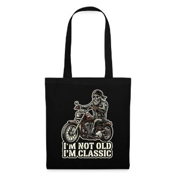 I'm not old, I'm classic | Biker | Motorcycling - Tote Bag - black - Front