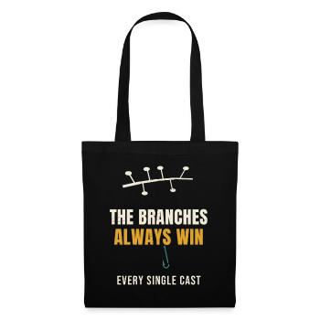 Pêche Les branches gagnent toujours à chaque lancer - Sac en tissu - noir - Devant