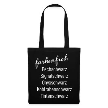 Farbenfrohes Schwarz - Stoffbeutel - Schwarz - Vorne