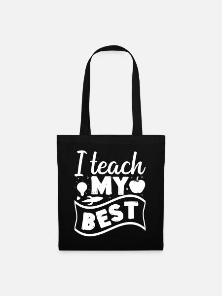 Preschool Teacher Teach My Best Daycare Teacher - Stoffbeutel - Schwarz