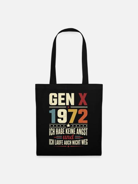 Gen X 1972 Ich Habe Keine Angst - Stoffbeutel - Schwarz