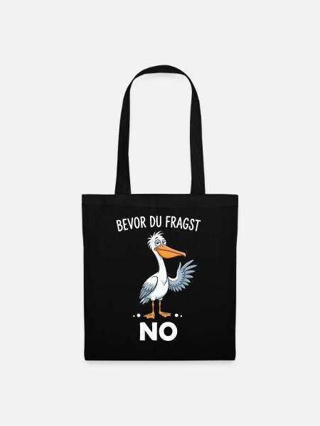 Bevor Du Fragst Noe - Stoffbeutel - Schwarz