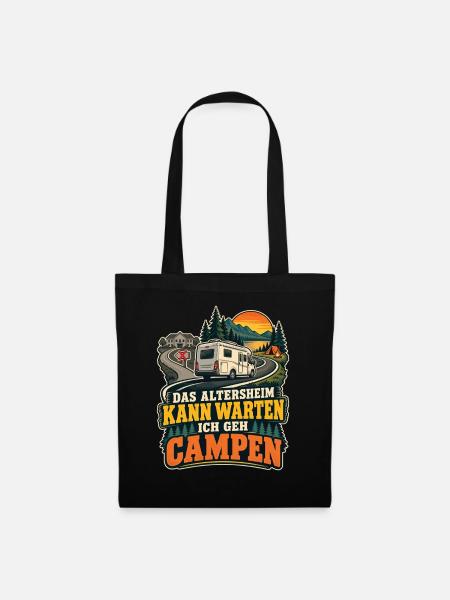 Camping Altersheim kann warten Wohnmobil Shirt - Stoffbeutel - Schwarz